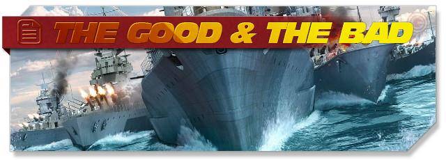 World of Warships: The Good & The Bad