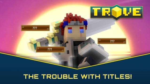 Upcoming Titles patch for Trove