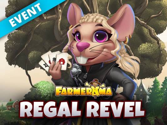 Farmerama Regal Revel – FARMERAMA’s 16th Birthday Event