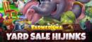 Farmerama Yard Sale Hijinks