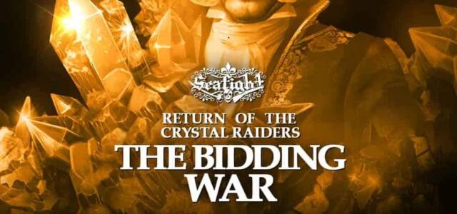 Seafight Return of the Crystal Raiders – the Bidding War
